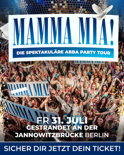 MAMMA MIA! – ABBA Party Tour — Fr., 31. Juli